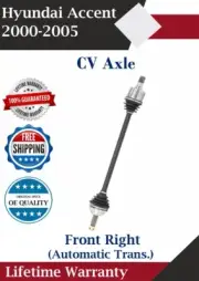 OE Front Right CV Axle For 2000-2005 Hyundai Accent Automatic Trans. Lifetime W. (for: Hyundai)