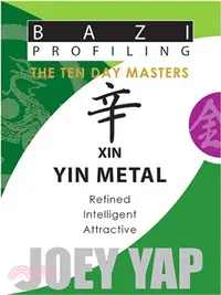 在飛比找三民網路書店優惠-Xin Yin Metal：Refined, Intelli