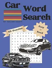Car Word Search Puzzle Book: 55 Fun and Challenging Automotive-Themed Word Puzzles for All Ages – Great for Kids, Adults, and Seniors to Boost Memory and Relax