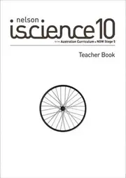 Nelson iScience 10 for the Australian Curriculum NSW Stage 5 Teacher Book