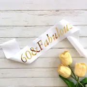 White 60 & Fabulous Birthday Party Sash