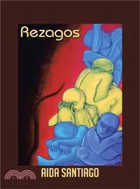 在飛比找三民網路書店優惠-Rezagos ─ Memorias De Mis Padr