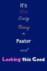 在飛比找博客來優惠-It’’s Not Easy Being a Pastor 