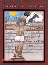 在飛比找三民網路書店優惠-The Last African Amerik.k.k.an