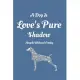 A Dog Is Love’’s Pure shadow: Angele Weiland Crosby: Lined Journal / Notebook Special Gift Cats - 110 Pages, 6x9, SoftCover, Dog, Matte Finish