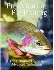 [Presentation Fly-Fishing] [By: Lucas, Jeremy] [March, 2014]