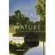 The Ideal of Nature: Debates About Biotechnology and the Environment