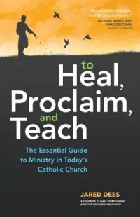 在飛比找博客來優惠-To Heal, Proclaim, and Teach: 