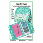 Quilting Sewing By Annie Just in Case Pattern Only