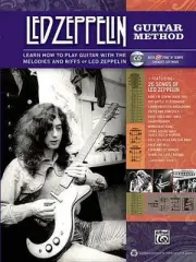 Led Zeppelin Guitar Method: Immerse Yourself in the Music and Mythology of Led Z