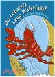 Do Lobsters Leap Waterfalls?: A Book About Animal Migration