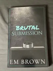 Brutal Submission: Warning: Extremely Dark Mafia Romance (Dark Mafia Omegaverse)