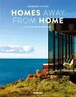 Modern Living: Homes Away From Home by Claire Bingham (Hardcover, 2017)
