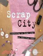 在飛比找三民網路書店優惠-Scrap City: Scrapbooking for U