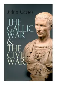 在飛比找誠品線上優惠-The Gallic War & The Civil War