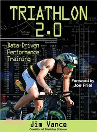 在飛比找三民網路書店優惠-Triathlon 2.0 ─ Data-Driven Pe