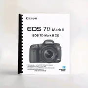 Instruction Manual for Canon EOS 7D Mark II