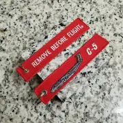 C-5 Super Galaxy Cargo Remove Before Flight ® Keychain, Tag, Streamer!