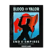 Firelock Blood & Valor End of Empires Expansion Rulebook SW (New)