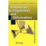 INTRODUCTION TO SINGULARITIES AND DEFORMATIONS