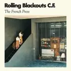 Rolling Blackouts C. F. - The French Press LP Sub Pop Loser Edition 2017 (NEW)