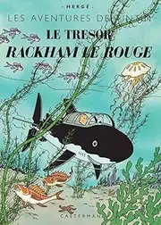 Les aventures de Tintin - Le tresor de Rackham le Rouge
