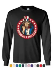 America Hell Yeah Long Sleeve T-Shirt Uncle Sam Patriotic Stars and Stripes Tee