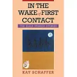 IN THE WAKE OF FIRST CONTACT: THE ELIZA FRASER STORIES
