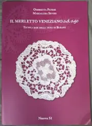 Il Merletto Veneziano ad ago - Needle lace book (Italian)