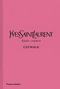 在飛比找誠品線上優惠-Yves Saint Laurent Catwalk: Th