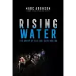 RISING WATER: THE STORY OF THE THAI CAVE RESCUE