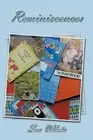 Reminiscences by Sue White (English) Paperback Book
