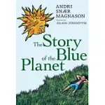 THE STORY OF THE BLUE PLANET