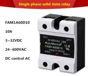 FULRD Single phase solid state relay FAM1A60D10 10A DC-AC 3~32VDC/24~600VAC SSR