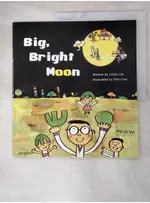 BIG BRIGHT MOON 中秋節_TOM COW【T6／少年童書_DO2】書寶二手書