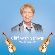 Cliff With Strings: My Kinda Life (JB Hi-Fi AU Exclusive Blue Cover Edition)