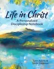 Linda Gammon Lynn Adams Life in Christ (Paperback) (US IMPORT)