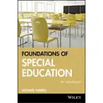 FOUNDATIONS OF SPECIAL EDUCATION: AN INTRODUCTION