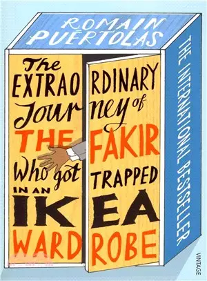 The Extraordinary Journey of the Fakir who got Trapped in an Ikea Wardrobe