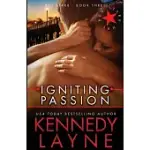 IGNITING PASSION: RED STARR, BOOK THREE