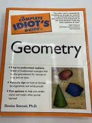 The Complete Idiots Guide To Geometry New with Free Shipping