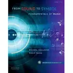 FROM SOUND TO SYMBOL: FUNDAMENTALS OF MUSIC