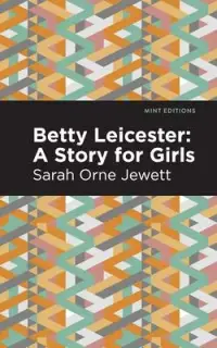 在飛比找博客來優惠-Betty Leicester: A Story for G