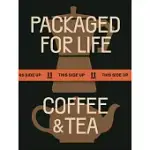 NO PACKAGING, NO LIFE: TEA: MODERN PACKAGING DESIGN SOLUTIONS FOR EVERYDAY PRODUCTS