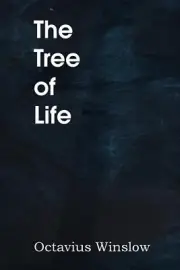 The Tree of Life by Octavius Winslow (English) Paperback Book