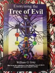 Exorcising the Tree of Evil: William G. Gray ~ Paperback Qabalistic Tree of Life