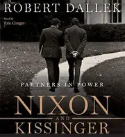 Nixon And Kissinger [Region 4] Partners in Power Unabridged 8/480 - Emeritus Professor Robert Dallek,Eric Conger CD