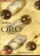 在飛比找三民網路書店優惠-Bolitas de oro / Gold Nuggets: