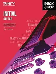 Trinity College London Trinity Rock and Pop Guitar Initial Music Book