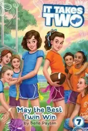 May the Best Twin Win by Belle Payton (English) Paperback Book